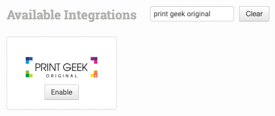 Searching for the Print Geek Original integration