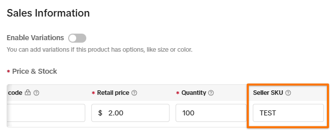Seller SKU field in TikTok Shop Seller Center