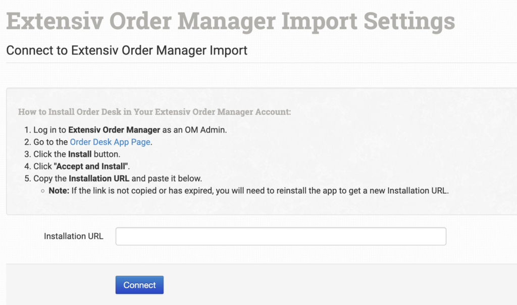 Installation URL field for Extensiv Order Manager